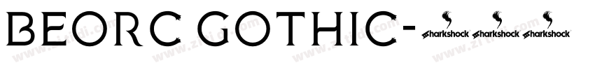 Beorc Gothic字体转换